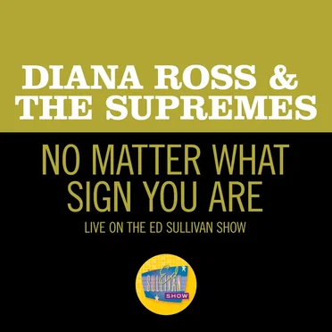 No Matter What Sign You Are (live on the Ed Sullivan Show, May 11, 1969)