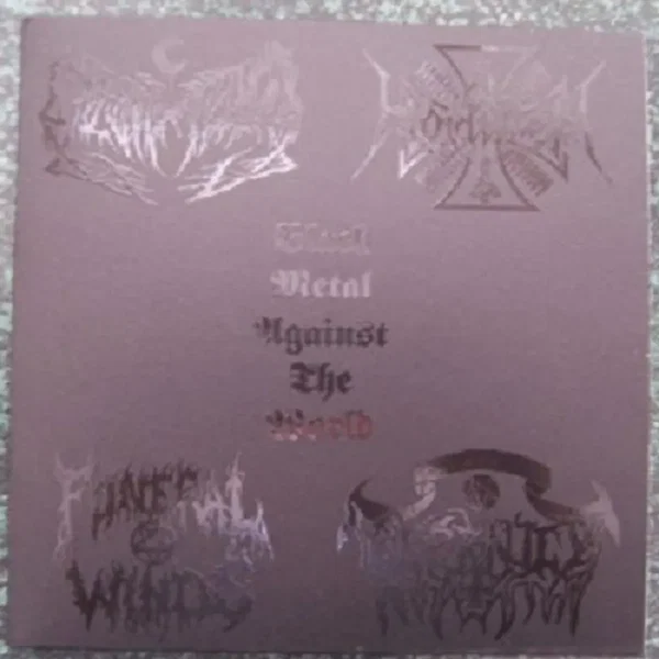 Black Metal Against the World