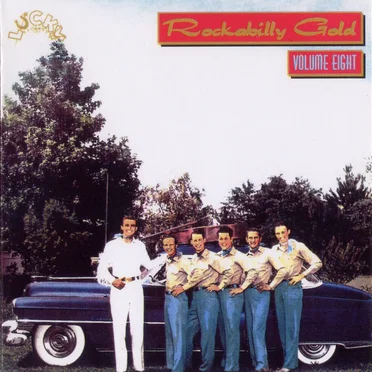 Rockabilly Gold, Volume Eight: 30 Early Original Tracks by Various Artists - album cover