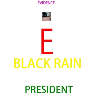 Black Rain President