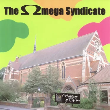 Baptism Of Wire