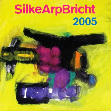 Silke Arp bricht 2005 by Various Artists - album cover
