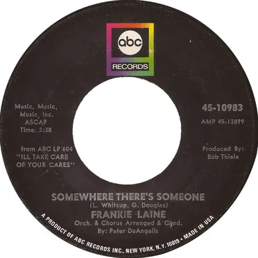 Somewhere There's Someone / You, No One but You