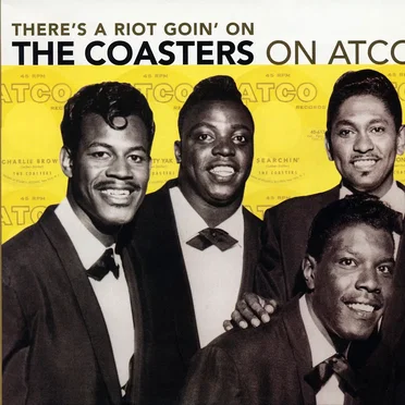 There's A Riot Goin' On: The Coasters On Atco