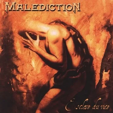 Esclave du vice by Malediction - album cover