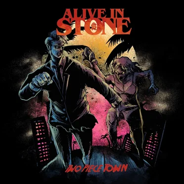Two Piece Town by Alive in Stone - album cover