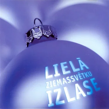 Lielā Ziemassvētku izlase by Various Artists - album cover