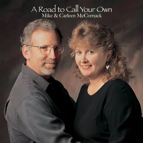 A Road to Call Your Own