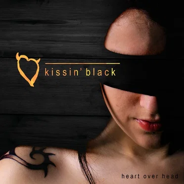 Heart Over Head by Kissin’ Black - album cover