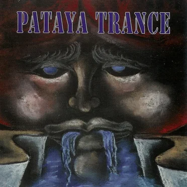 Pataya Trance by Various Artists - album cover