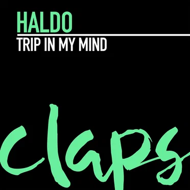 Trip in My Mind by Haldo - album cover