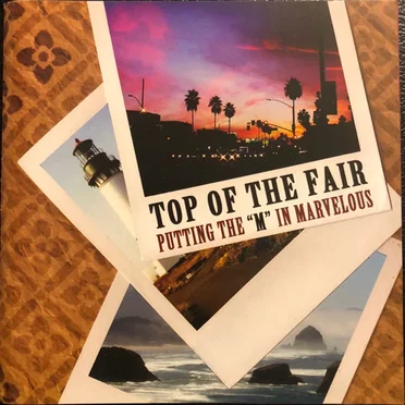 Putting the "M" in Marvelous by Top of the Fair - album cover