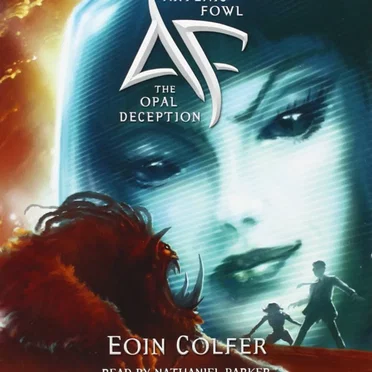Artemis Fowl: The Opal Deception by Eoin Colfer - album cover
