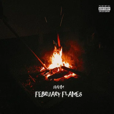 February Flames