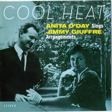 Cool Heat - Anita O'Day Sings Jimmy Giuffre Arrangements
