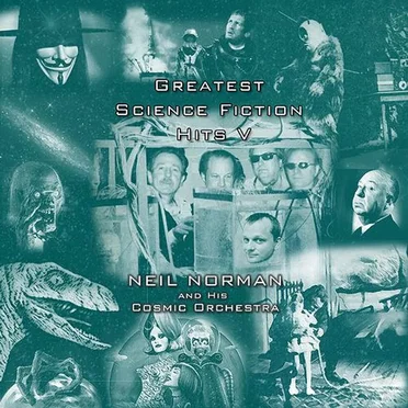 Greatest Science Fiction Hits V by Neil Norman and His Cosmic Orchestra - album cover