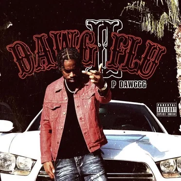 Dawg Flu 2 by P Dawggg - album cover