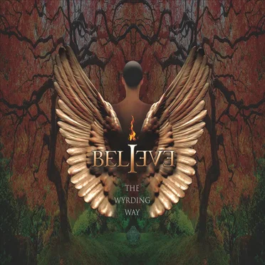 The Wyrding Way by Believe - album cover