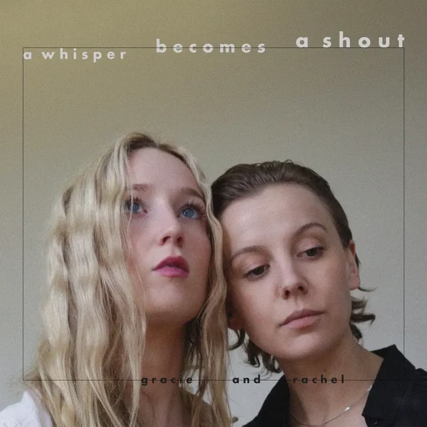 a whisper becomes a shout