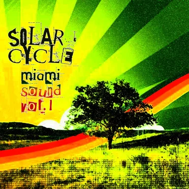 Miami Sound Vol.1 by Solar Cycle - album cover