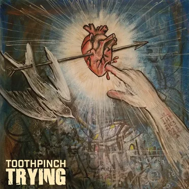 Trying by Toothpinch - album cover