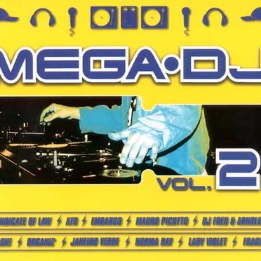 Mega DJ, Volume 2 by Various Artists - album cover
