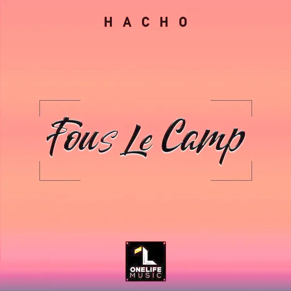 Fous le camp