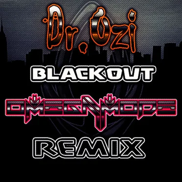 Blackout (OmegaMode remix)
