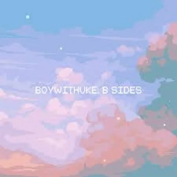 BoyWithUke: B Sides