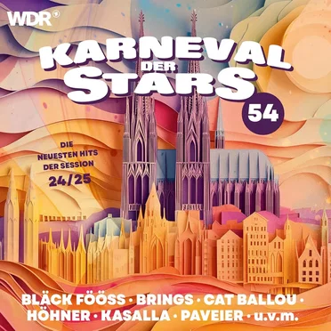 Karneval der Stars 54: Die neuesten Hits der Session 24/25 by Various Artists - album cover