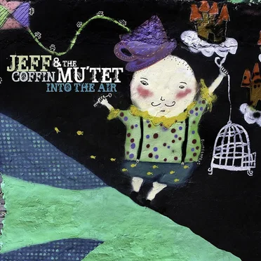 Into the Air by Jeff Coffin & the Mu'tet - album cover
