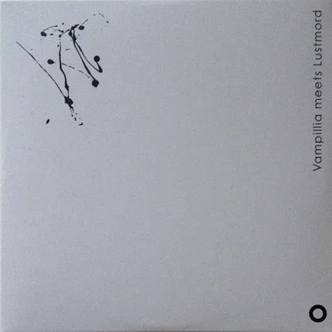 Vampillia Meets Lustmord