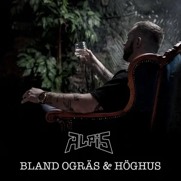 Bland ogräs & höghus by Alpis - album cover