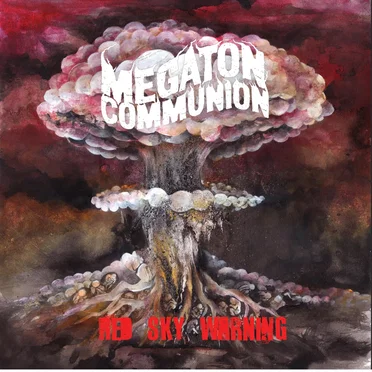Red Sky Warning by Megaton Communion - album cover
