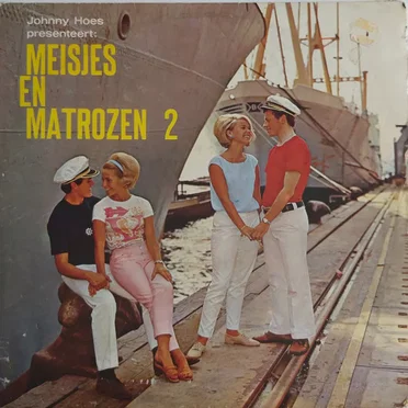 Johnny Hoes presenteert: Meisjes en matrozen, 2 by Various Artists - album cover