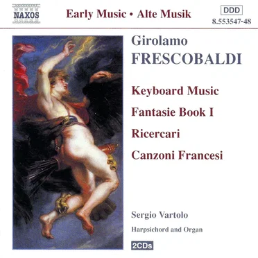 Keyboard Music: Fantasie Book 1 / Ricercari / Canzoni Francesi