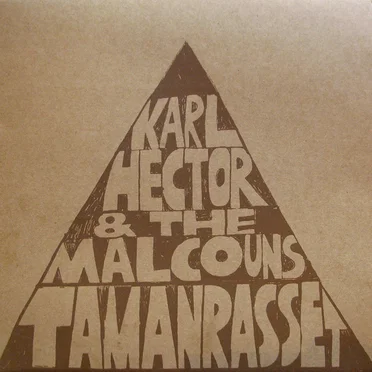 Tamanrasset by Karl Hector & the Malcouns - album cover