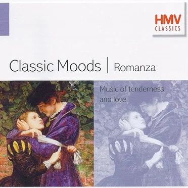 Classic Moods: Romanza: Music of Tenderness and Love by Various Artists - album cover
