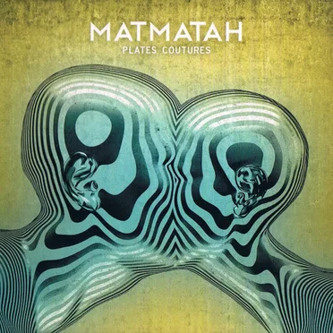Plates coutures by Matmatah - album cover