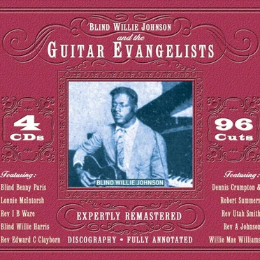 Blind Willie Johnson and the Guitar Evangelists by Various Artists - album cover