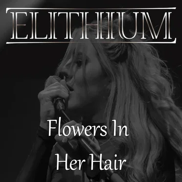 Flowers in Her Hair