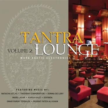 Tantra Lounge, Volume 2 by Various Artists - album cover