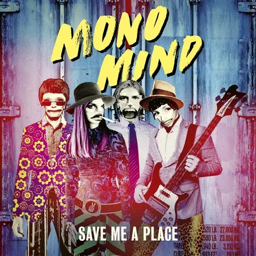 Save Me a Place by Mono Mind - album cover