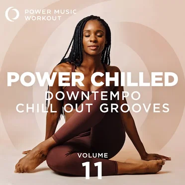 Power Chilled Vol. 11