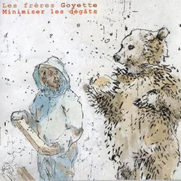 Minimiser les dégâts by Les Frères Goyette - album cover