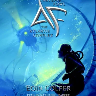 Artemis Fowl: The Atlantis Complex by Eoin Colfer - album cover
