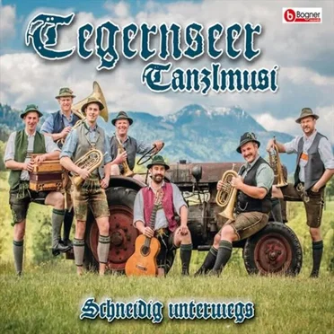 Schneidig unterwegs by Tegernseer Tanzlmusi - album cover