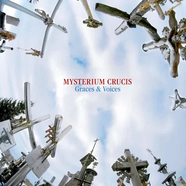 Mysterium Crucis by Graces & Voices - album cover
