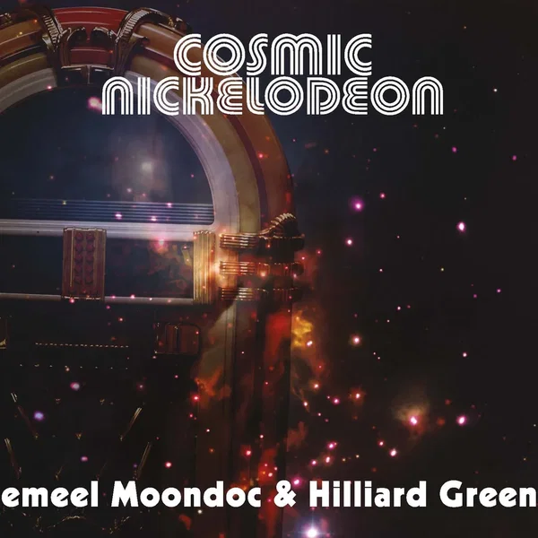 Cosmic Nickelodeon