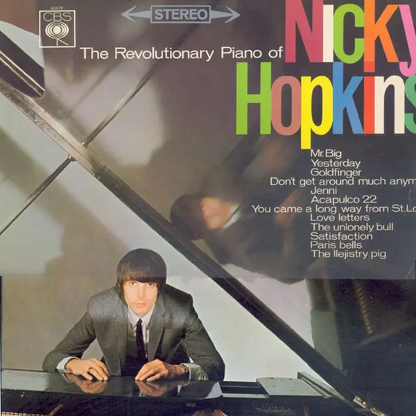The Revolutionary Piano of Nicky Hopkins